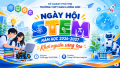 Kế hoạch Tổ chức hoạt động ngoại khóa “Ngày hội STEM” Năm học 2026-2027